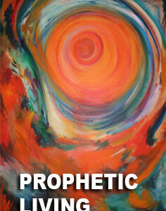 Prophetic Living